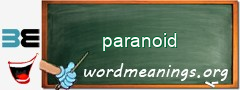 WordMeaning blackboard for paranoid